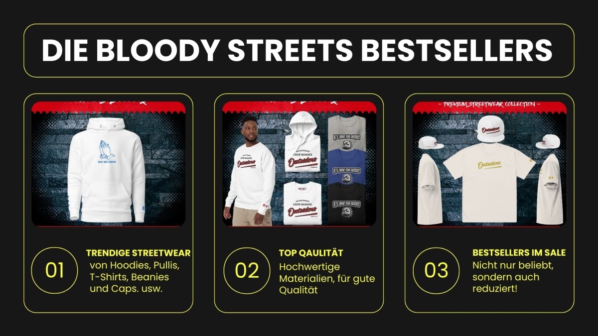 Streetwear Bestsellers - BLOODY-STREETS.DE