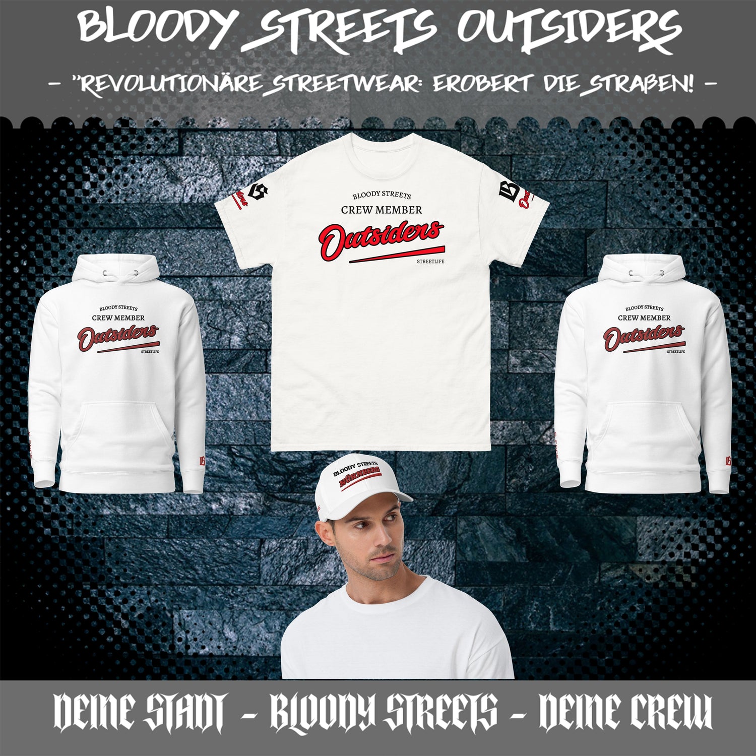 BLOODY STREETS OUTSIDERS - BLOODY-STREETS.DE