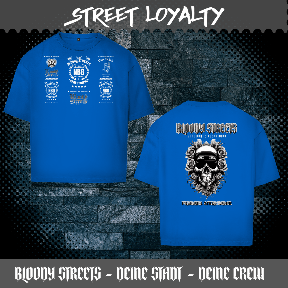 Oversize T-Shirt BS NÜRNBERG - BLOODY - STREETS.DE Streetwear Herren und Damen Hoodies, T-Shirts, Pullis