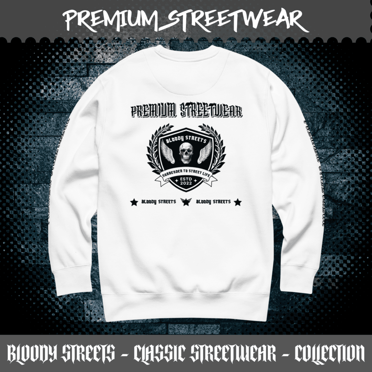 Streetwear Pullover Bloody Streets NBG - Street Loyalty V2 - BLOODY - STREETS.DE Streetwear Herren und Damen Hoodies, T-Shirts, Pullis