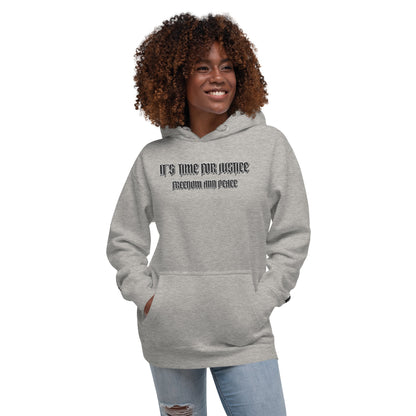 Streetwear Hoodie - IT'S TIME FOR JUSTICE - Stickerei Schrift