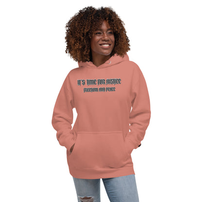 Streetwear Hoodie - IT'S TIME FOR JUSTICE - Stickerei Schrift
