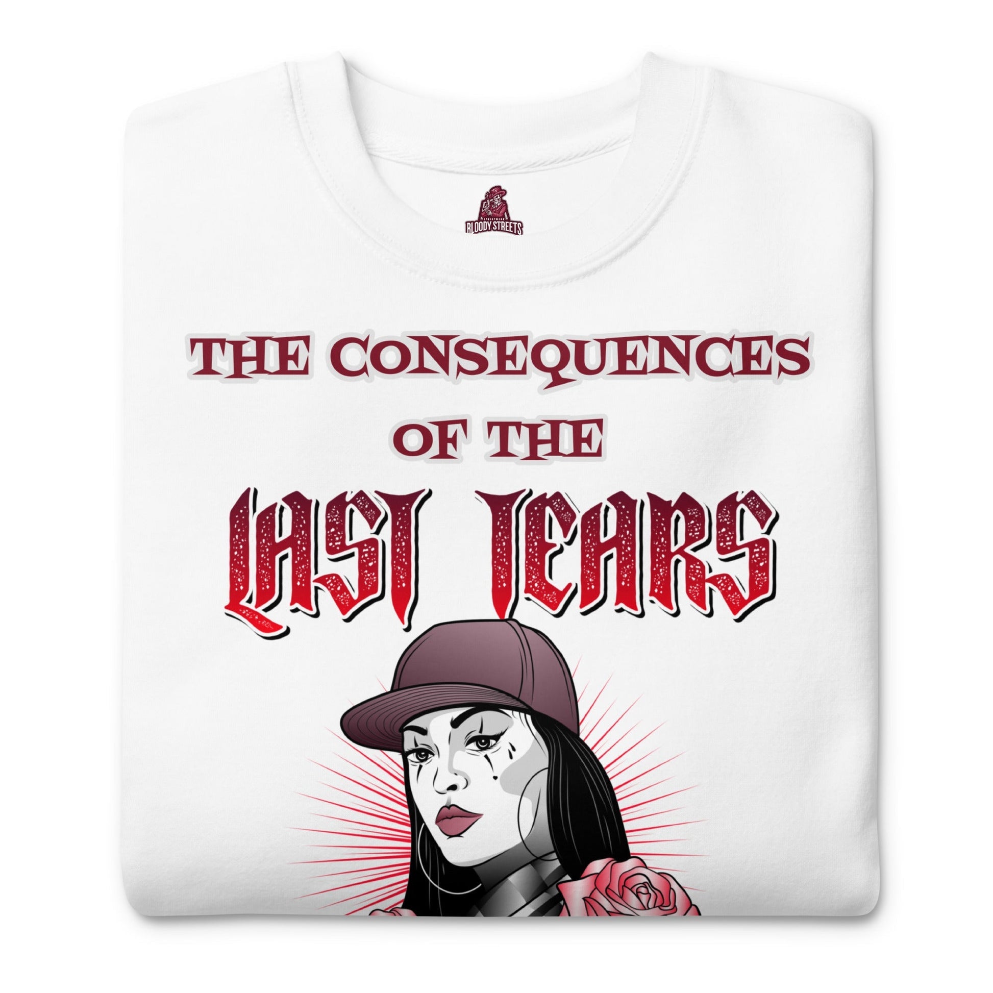 Last Tears - Premium Streetwear Unisex - Pullover - BLOODY-STREETS.DE Streetwear Herren und Damen Hoodies, T-Shirts, Pullis